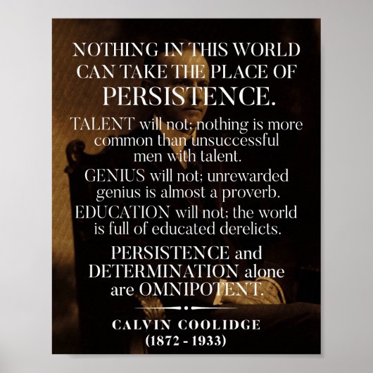 Calvin Coolidge "Persistentie" Citaat 1 Poster (Voorkant)