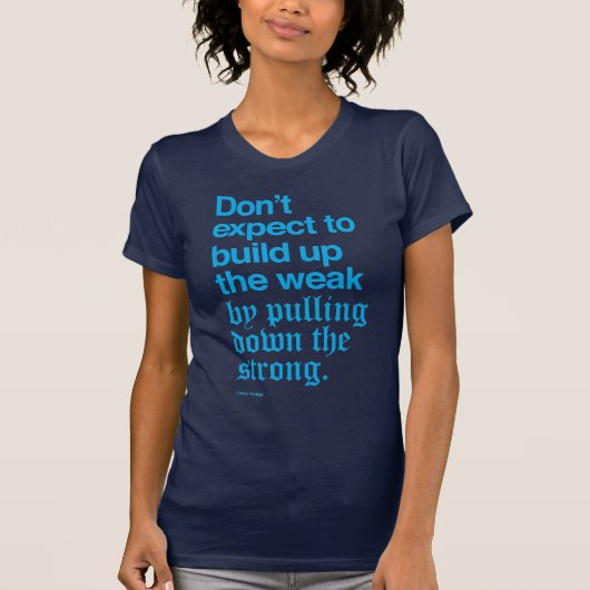 Calvin Coolidge Quote I T-shirt (Voorkant)