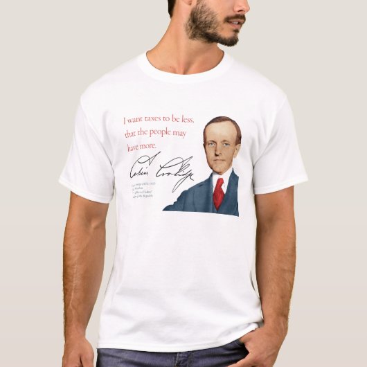 Calvin Coolidge Shirt #5 "Belastingen" (Voorkant)