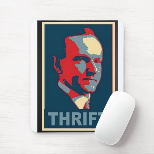 Calvin Coolidge "Thrift"-Muismat Muismat (Met muis)