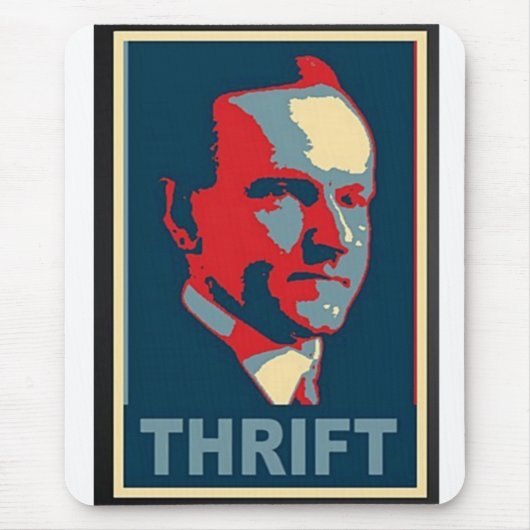 Calvin Coolidge "Thrift"-Muismat Muismat (Voorkant)
