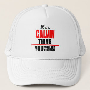 Calvin ding dat je niet zou begrijpen naam trucker pet