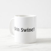 Calvin Swine. Koffiemok (Voorkant links)