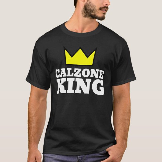 CALZONE KING MANNEN T-SHIRT (Voorkant)
