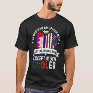 Cambodjaans Amerikaanse Moeder Moedersdag Mama Cam T-shirt