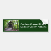 Cambron Covered Bridge, Madison County, Alabama Bumpersticker (Voorkant)