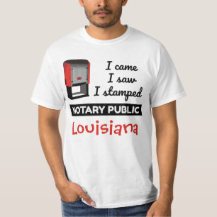 Came Saw Stamped Notional Public Stamp Louisiana T-shirt