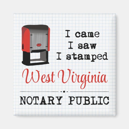 Came Saw Stamped Notional Public West Virginia Magneet (Voorkant)