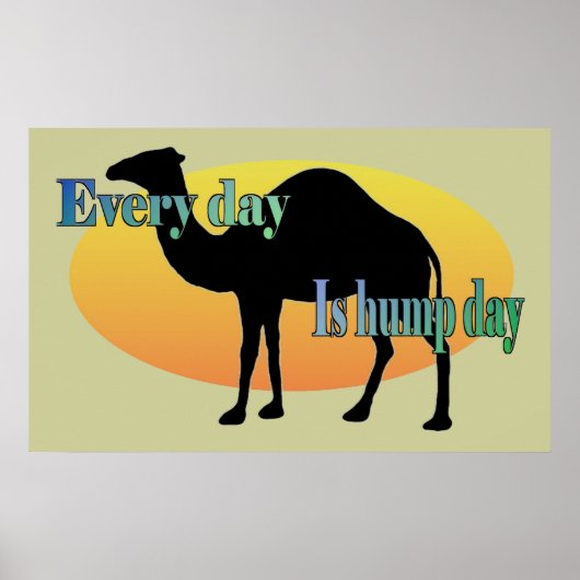 Camel - Elke dag is Hump Dag Poster (Voorkant)