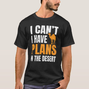 Camel Fan Quote voor een dromeary T-shirt