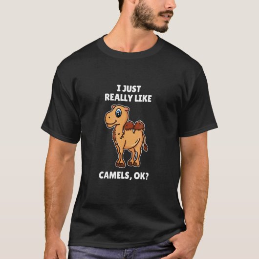 Camel, ik hou echt van Camels OK T-shirt (Voorkant)