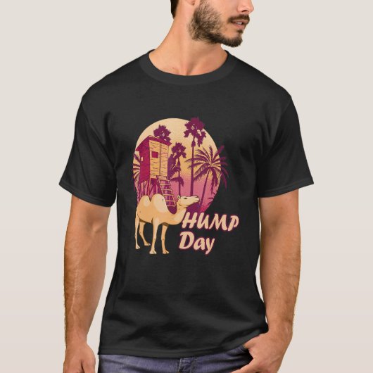 Camel Nipa Hut Hump Day Camel Hump Day Camel T-shirt (Voorkant)
