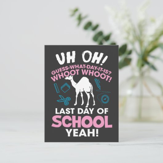 Camel raad eens op welke dag het de laatste school briefkaart (Staand voorkant)
