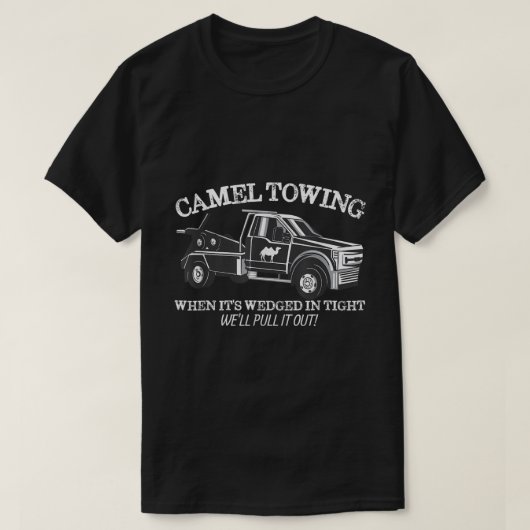 Camel Towing Funny Adult Humor Gag Tee T-shirt (Design voorkant)