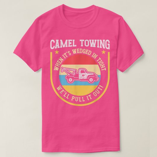 Camel Towing Humor Tow Truck 3116 T-shirt (Design voorkant)