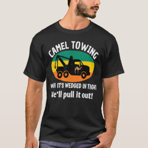 Camel Towing Retro Humor Gezegde Sarcastic T-shirt
