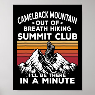Camelback Mountain Uitgeput Wandel Summit Ik Zal Poster