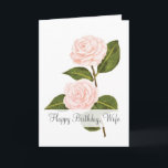 Camellias in Bloom Wife Birthday Kaart<br><div class="desc">Twee mooie, elegante kamellia's staan voor deze verjaardagskaart. Met pastels is de roze camellias een delicaat en opvallend ontwerp voor je vrouw. De woorden "Happy Birthday, Wife" staan aan de voorkant. De binnenkant houdt een zoet gevoel dat je kunt behouden of aanpassen. Maak de verjaardag van uw vrouw speciaal met...</div>
