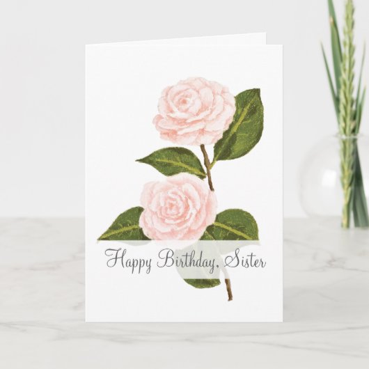 Camellias in Bloom zuster Birthday Kaart (Voorkant)