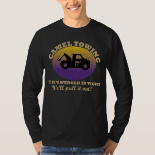 Cameltrekkend Gezegde voor volwassen mens, met ret T-shirt