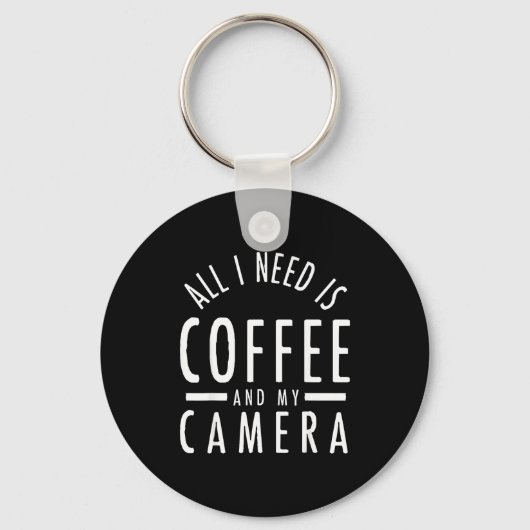 Camera & Coffee - Funny Photography Quote Phot Sleutelhanger (Voorkant)