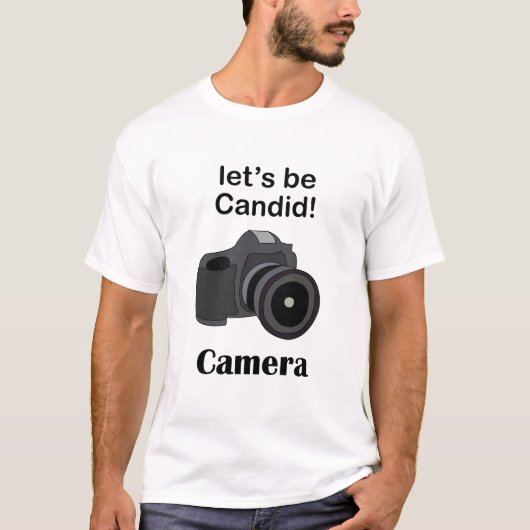 Camera Lover Candid Photographer T-shirt (Voorkant)