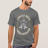 Camera Operator Coolest Biker Camera Movie Maker g T-shirt (Voorkant)