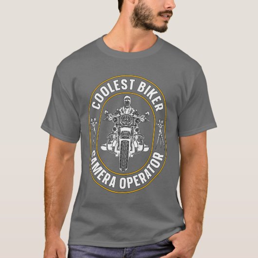 Camera Operator Coolste Biker Camera Film Maker g T-shirt (Voorkant)