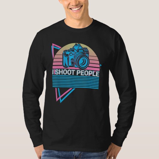 Camera Photography Photographer Retro I Shoot Peop T-shirt (Voorkant)