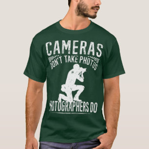 Camera's Dont Foto's Fotografen Fotografie T-shirt