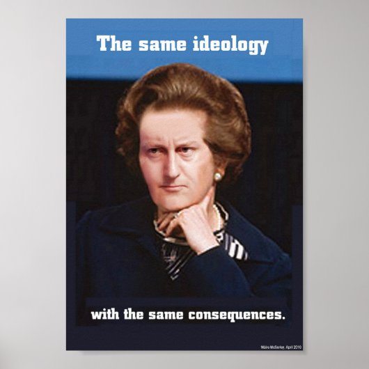 Cameron & Thatcher - Hetzelfde Poster voor ideolog (Voorkant)