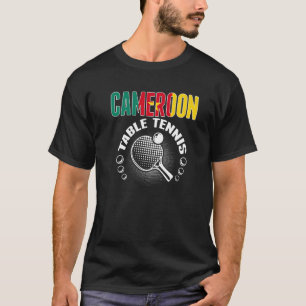 Cameroon Table Tennis Support Cameroonian Ping P T-shirt