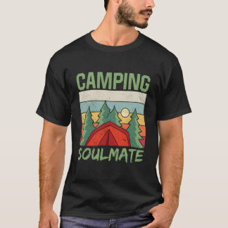 Camg Soulmate Camp Campfire Camper Campsite T-shirt