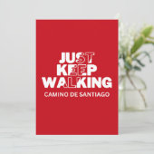 Camino de Santiago "Gewoon blijven lopen" Rode Kaa Feestdagenkaart (Staand voorkant)