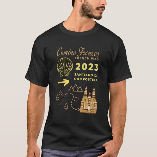 Camino Frances French Way 2023 Santiago de Compost T-shirt (Voorkant)