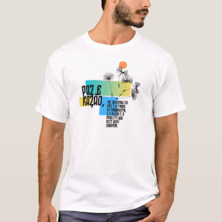Camisa com frase t-shirt