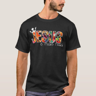 Camisa Jesus e Mais nada T-shirt
