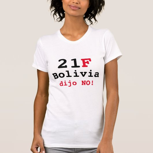 Camiseta Bolivia dijo NO T-shirt (Voorkant)