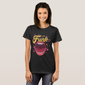 Camiseta Cubra-se de estilo. Funk-se! T-shirt (Voorkant volledig)