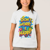 Camiseta Don't Worry, Be Happy Tri-Blend Shirt (Voorkant)