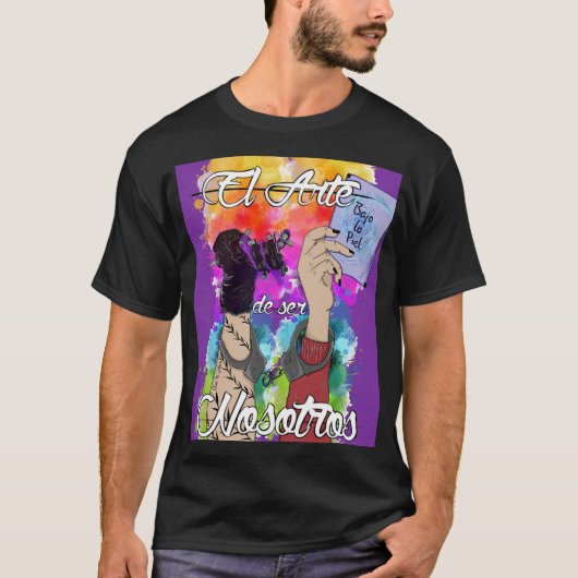 Camiseta El arte de ser Nosotros T-shirt (Voorkant)