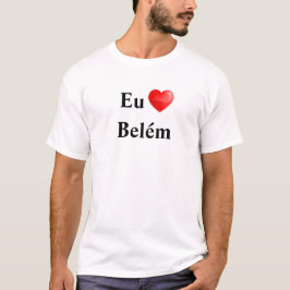 Camiseta eu amo Belém T-shirt