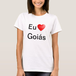 Camiseta eu amo Goiás T-shirt