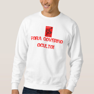 CAMISETA FORA GOVERNO OCULTO TRUI