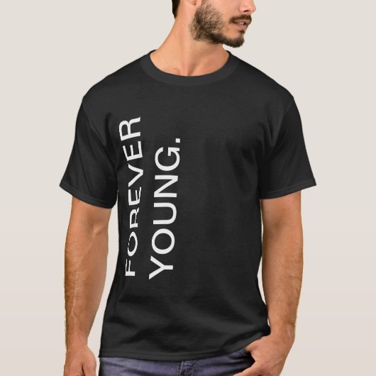 Camiseta Forever Young T-shirt (Voorkant)