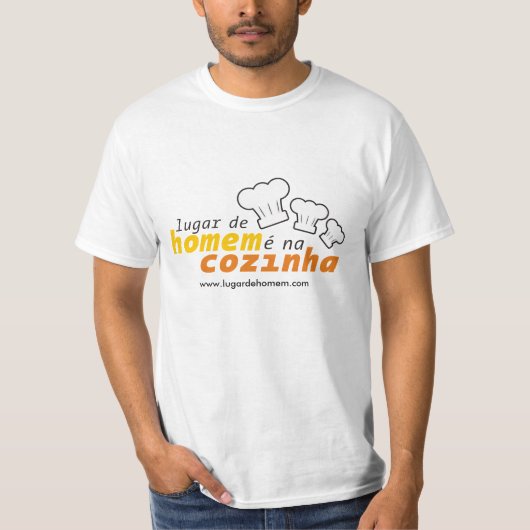 Camiseta Lugar de Homem é na Cozinha T-shirt (Voorkant)