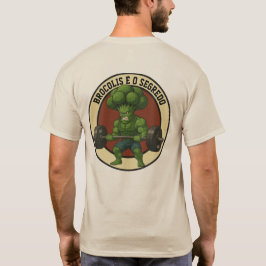 Camiseta Masc. Brócolis é o Segredo - Back T-shirt