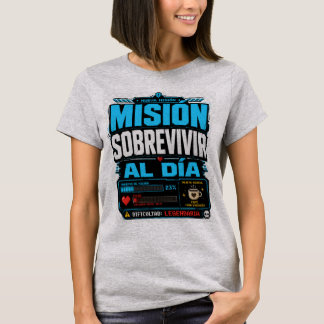 Camiseta Mision del Dia T-shirt