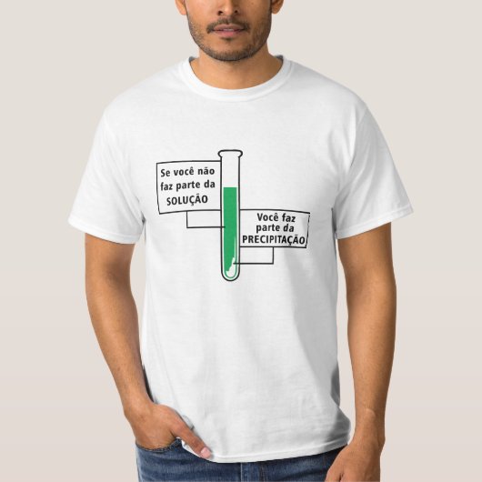 Camiseta Solução ou precipitação T-shirt (Voorkant)