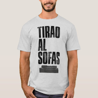 Camiseta Tirao al sofas T-shirt